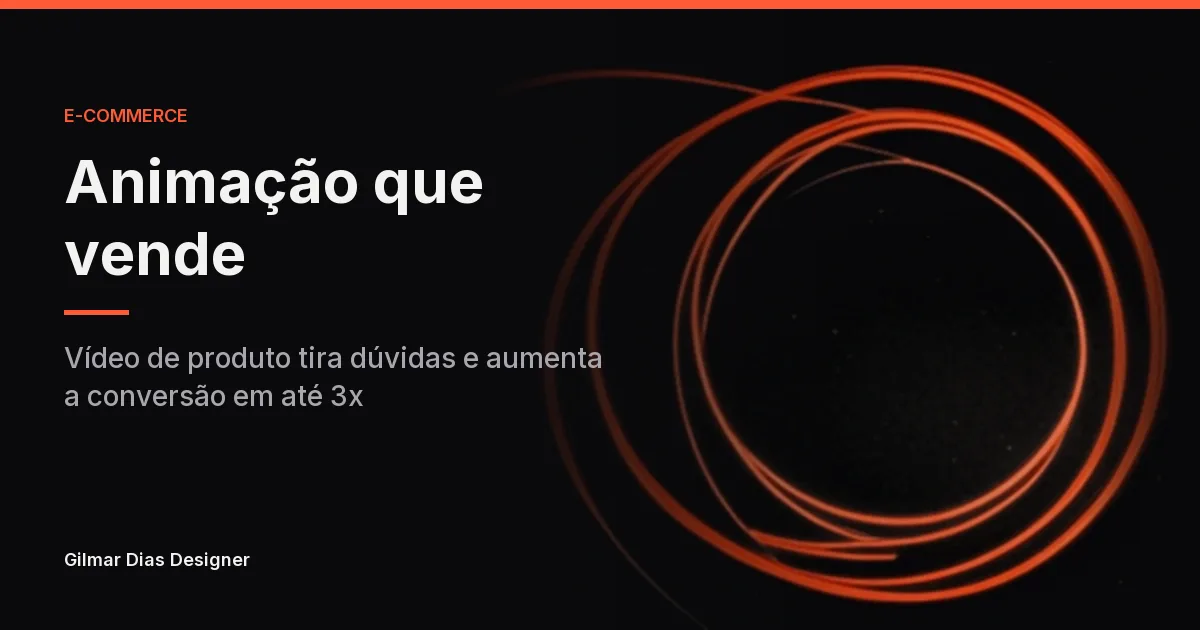 Animação em e-commerce: aumentando conversão com vídeo