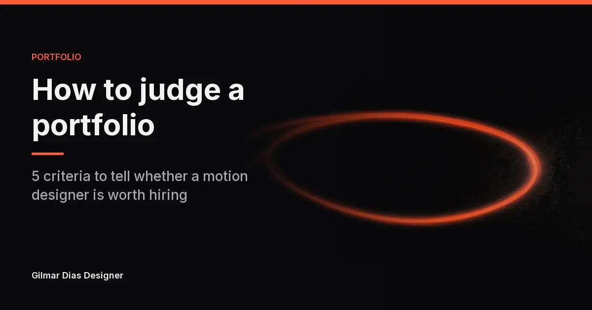 How to evaluate a motion design portfolio